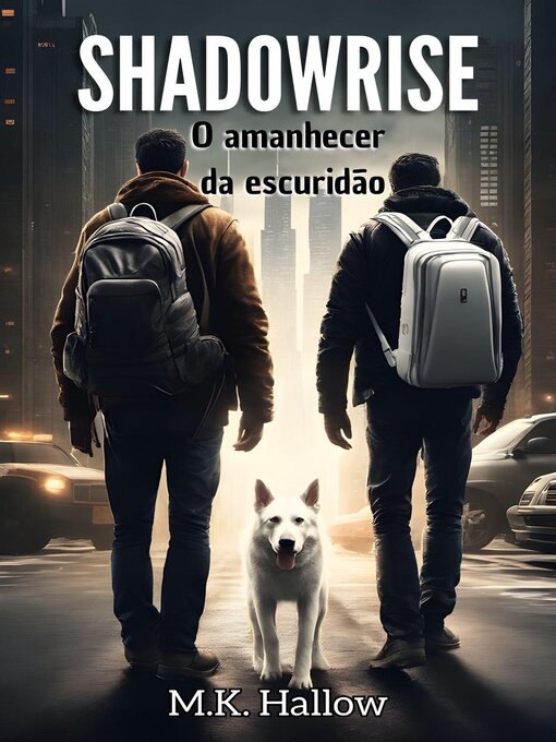 Title details for Shadowrise. O amanhecer da escuridão by M.K. Hallow - Available